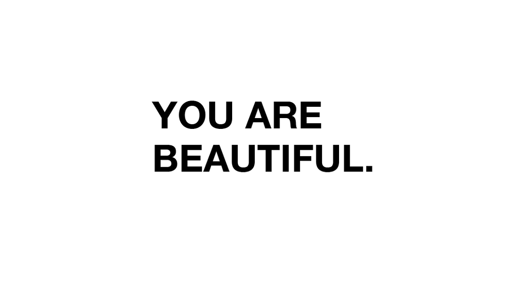 you are beautiful sticker