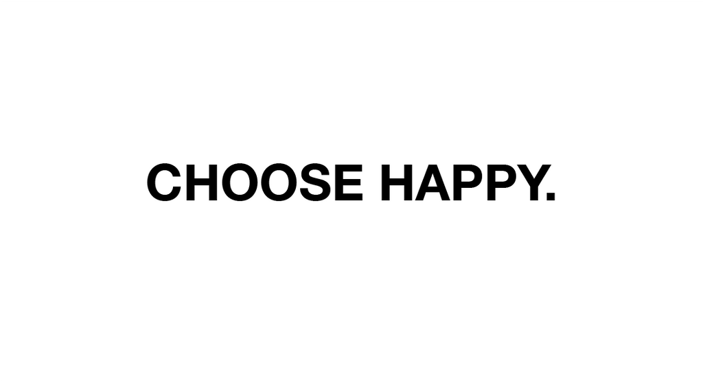 choose happy sticker