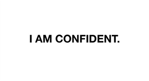 I am confident sticker