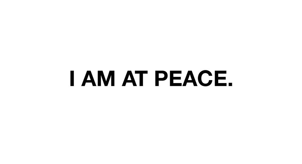 I am at peace sticker